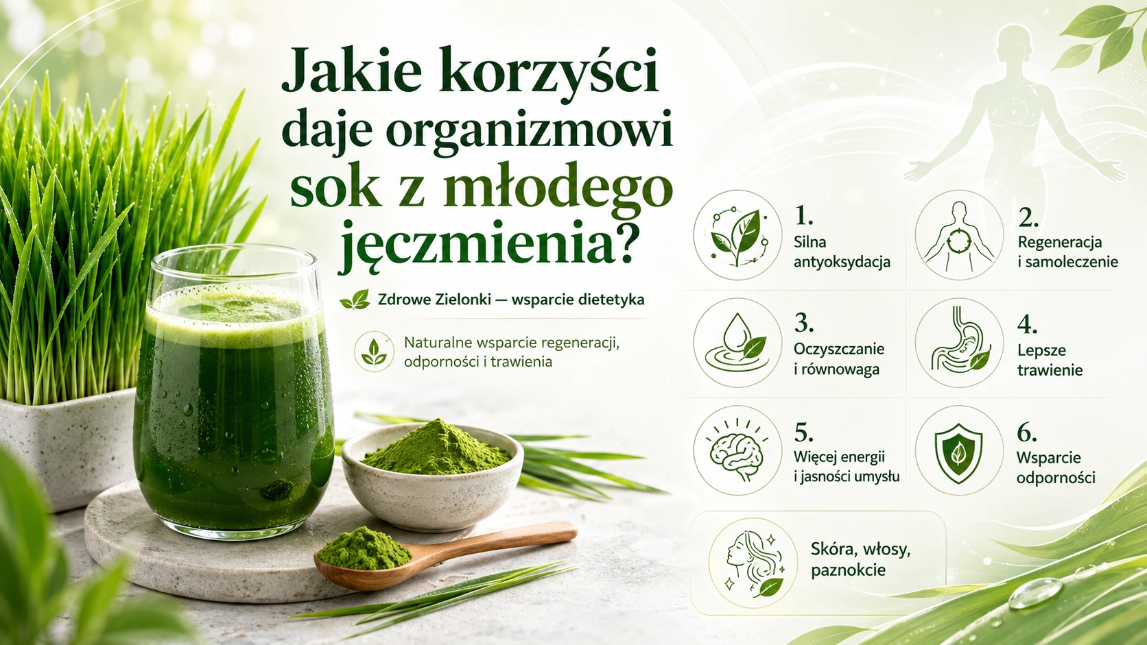Jakie korzyści daje organizmowi sok z młodego jęczmienia ?